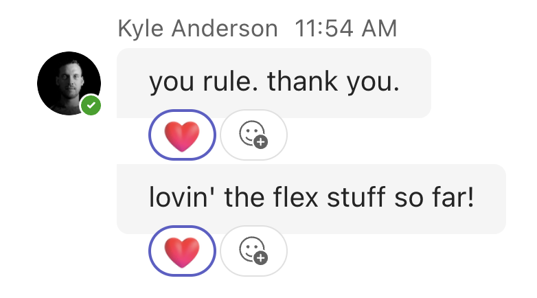 Teams message from Kyle Anderson: loving the flex stuff