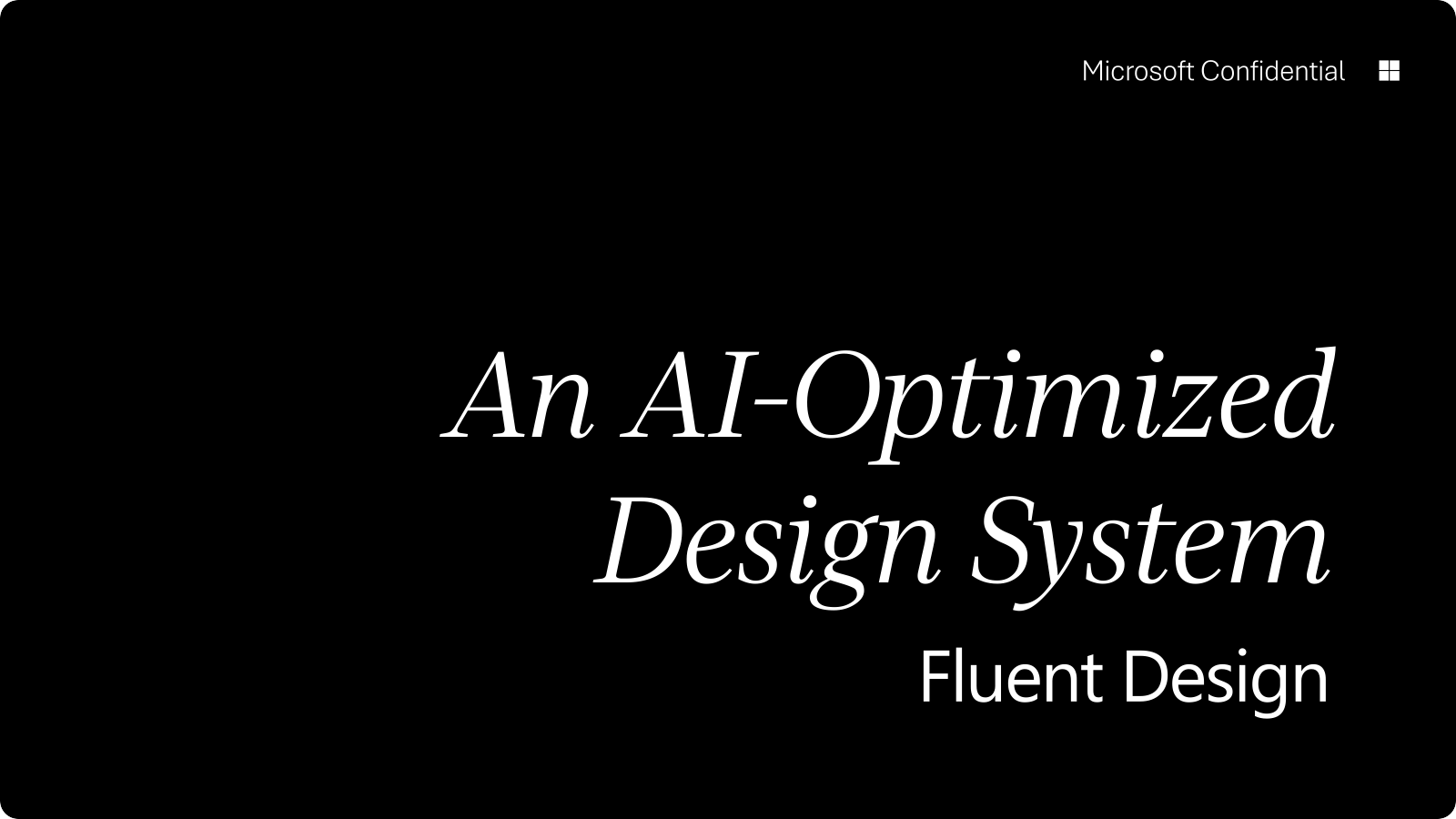 Cover slide: An AI-Optimized Design System — Fluent Design
